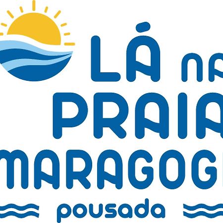 Pousada La Na Praia Maragogi Exterior photo